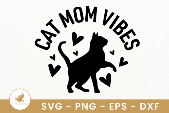 Cat Mom Vibes SVG