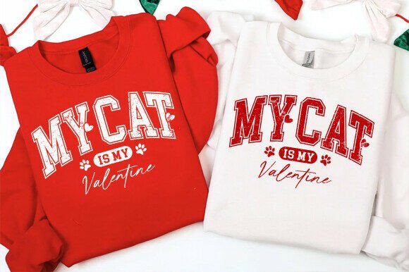 My Cat Is My Valentine SVG, Funny Valent
