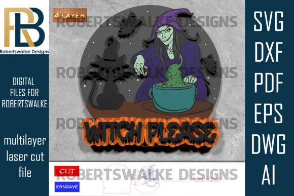 Witch Please Halloween SVG Sign